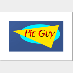 Pie Guy Posters and Art